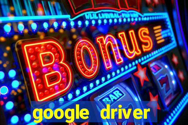 google driver windows 10